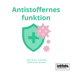 Antistoffernes funktion